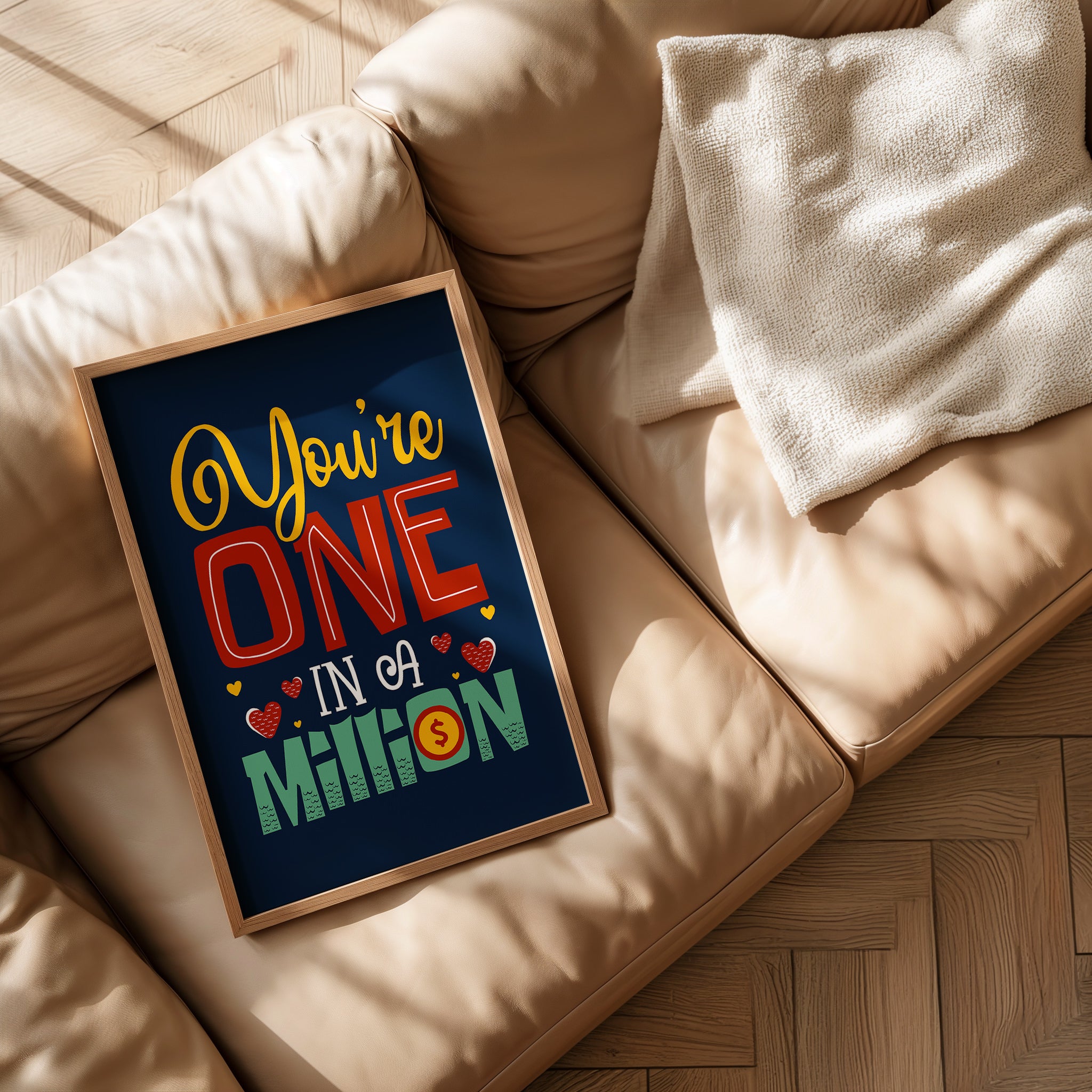 You're One in a Million-psoter-wall_art-decor-The Poster Square