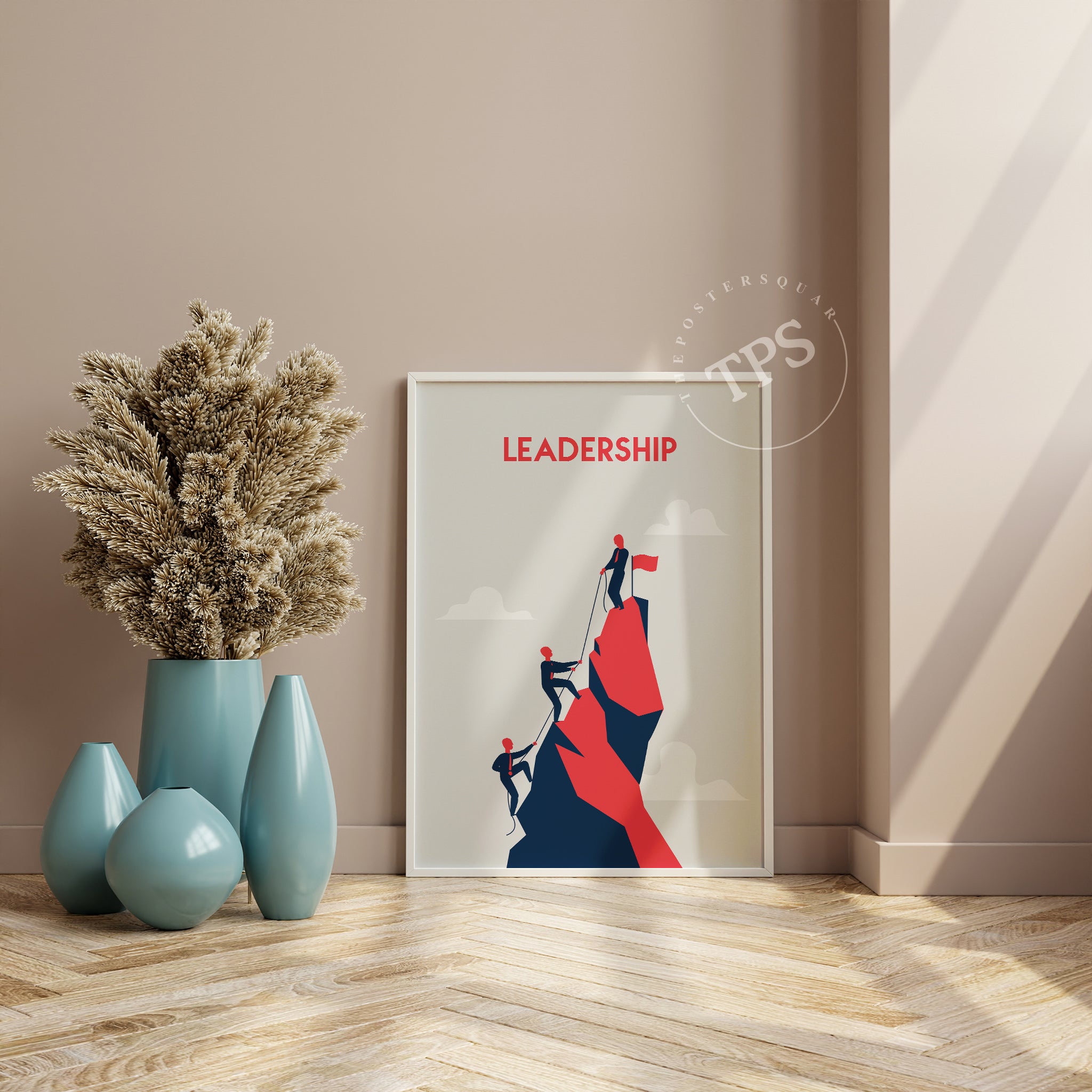 Leadership The Poster Square